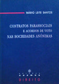CONTRATOS PARASSOCIAIS E ACORDOS DE VOTO NAS SOCIEDADES ANÃ“NIMAS.