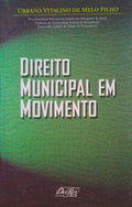 DIREITO MUNICIPAL EM MOVIMENTO.