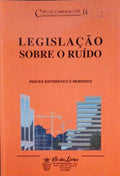 LEGISLAÃ‡ÃƒO SOBRE O RUÃDO.