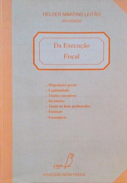 DA EXECUÃ‡ÃƒO FISCAL.