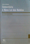 COMENTÃRIO Ã€ NOVA LEI DOS BALDIOS. LEI NÂº 68/93 DE 4 DE SETEMBRO.