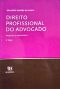 DIREITO PROFISSIONAL DO ADVOGADO. NOÃ‡Ã•ES ELEMENTARES.