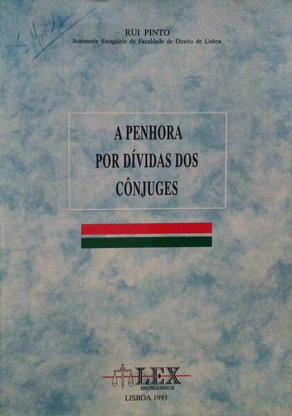 A PENHORA POR DÃVIDAS DOS CÃ”NJUGES.
