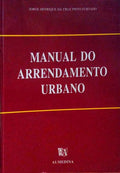MANUAL DO ARRENDAMENTO URBANO. [1.Âª EDIÃ‡ÃƒO]