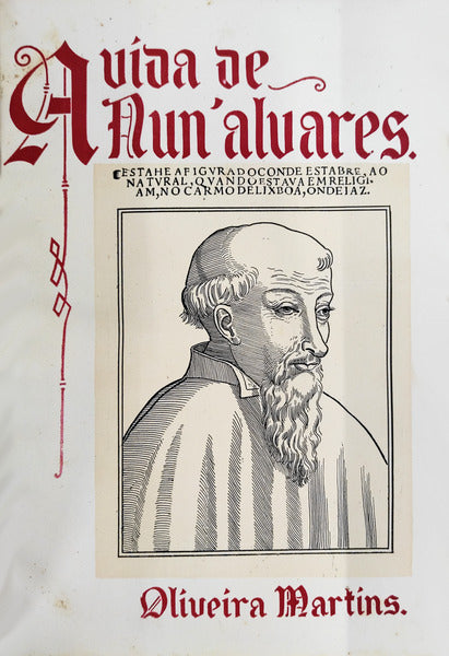 A VIDA DE NUN'ALVARES. [1.Âª EDIÃ‡ÃƒO]