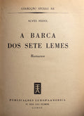 A BARCA DOS SETE LEMES. [1.Âª EDIÃ‡ÃƒO]