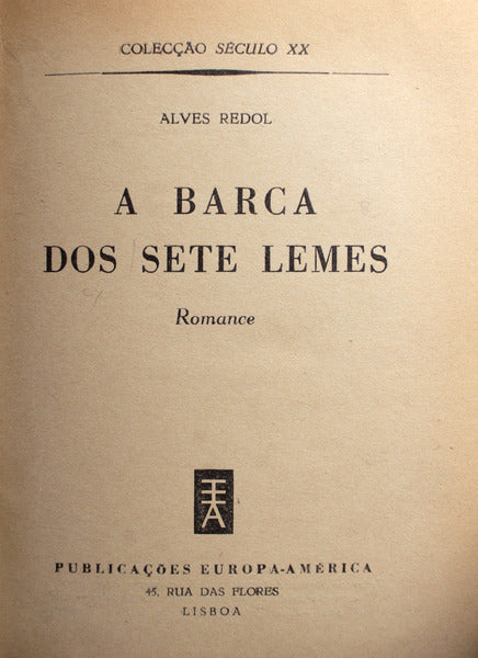 A BARCA DOS SETE LEMES. [1.Âª EDIÃ‡ÃƒO]