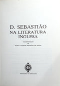 D. SEBASTIÃƒO NA LITERATURA INGLESA.