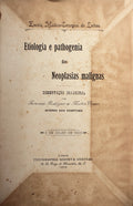 ETIOLOGIA E PATHOGENIA DAS NEOPLASIAS MALIGNAS.