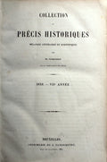 COLLECTION DE PRÃ‰CIS HISTORIQUES; MÃ‰LANGES LITTÃ‰RAIRES ET SCIENTIFIQUES.