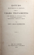 ESTUDO HISTORICO E CRITICO SOBRE O VELHO TESTAMENTO.