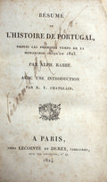 RESUMÃ‰ DE Lâ€™HISTOIRE DE PORTUGAL, DEPUIS LES PREMIERS TEMPS DE LA MONARCHE JUSQUâ€™EN 1823.