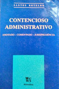 CONTENCIOSO ADMINISTRATIVO. [1.Âª ediÃ§Ã£o]