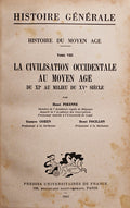 LA CIVILISATION OCCIDENTALE AU MOYEN AGE, DU XIáµ‰ AU MILIEU DU XVáµ‰ SIÃˆCLE.