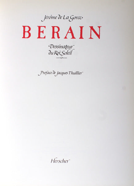 BÃ‰RAIN. DESSINATEUR DU ROI SOLEIL.