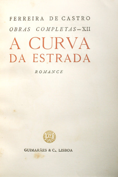 A CURVA DA ESTRADA. [1.Âª EDIÃ‡ÃƒO]