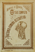 ATLAS COMPLETO DE ANATOMIA HUMANA DESCRIPTIVA.
