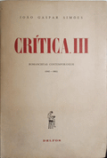 CRÃTICA, III - ROMANCISTAS CONTEMPORÃ‚NEOS (1942-1961).