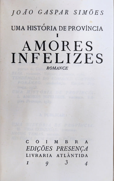 UMA HISTORIA DE PROVÃNCIA, I - AMORES INFELIZES. [1.Âª EDIÃ‡ÃƒO - ENCADERNADO]