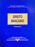 DIREITO BANCÃRIO: INTRODUÃ‡ÃƒO E SISTEMA FINANCEIRO.