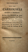 RECHERCHES SUR LES CARROUSELS ANCIENS ET MODERNES