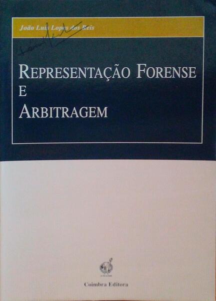 REPRESENTAÃ‡ÃƒO FORENSE E ARBITRAGEM.