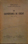 LES OUVERTURES DE CRÃ‰DIT. Ã‰TUDE JURIDIQUE.