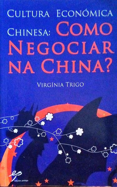 CULTURA ECONÃ“MICA CHINESA: COMO NEGOCIAR NA CHINA?