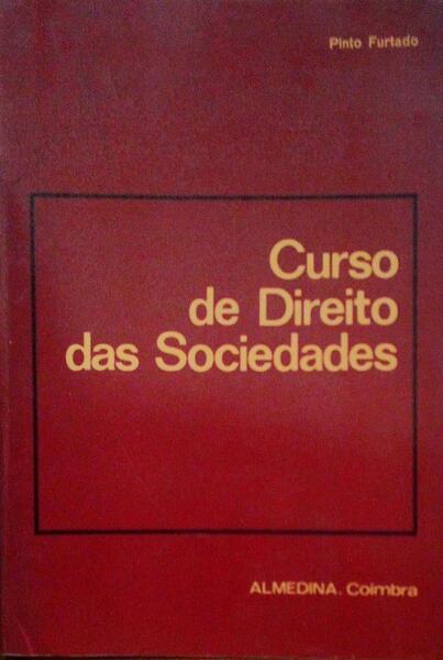 CURSO DE DIREITO DAS SOCIEDADES.