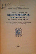 ALGUNS ASPECTOS DA RESPONSABILIDADE OBRIGACIONAL NO CÃ“DIGO CIVIL DE 1966.