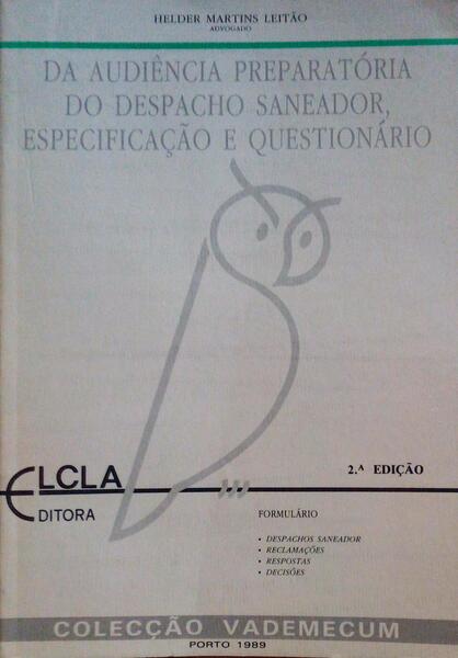 DA AUDIÃŠNCIA PREPARATÃ“RIA DO DESPACHO SANEADOR, ESPECIFICAÃ‡ÃƒO E QUESTIONÃRIO. [2.Âª EDIÃ‡ÃƒO]