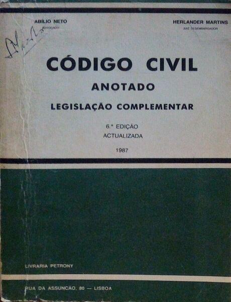 CÃ“DIGO CIVIL ANOTADO: LEGISLAÃ‡ÃƒO COMPLEMENTAR. [6.Âª EDIÃ‡ÃƒO]