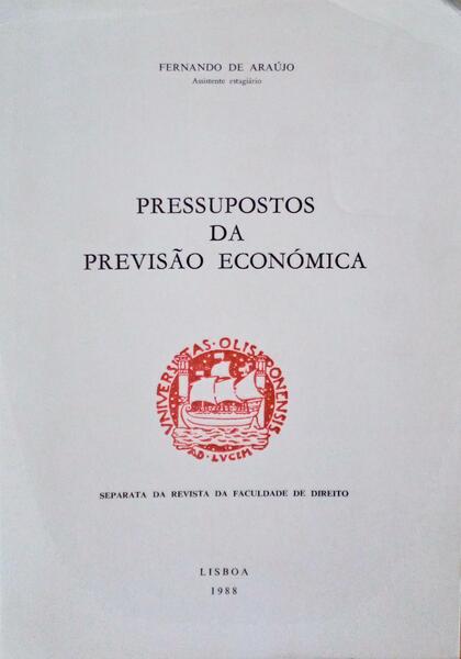 PRESSUPOSTO DA PREVISÃƒO ECONÃ“MICA.