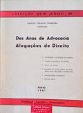 DEZ ANOS DE ADVOCACIA. ALEGAÃ‡Ã•ES DE DIREITO.