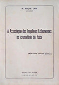 ASSOCIAÃ‡ÃƒO DOS INQUILINOS LISBONENSES NO CREMATÃ“RIO DO FISCO.