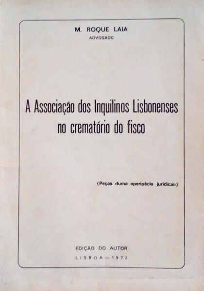 ASSOCIAÃ‡ÃƒO DOS INQUILINOS LISBONENSES NO CREMATÃ“RIO DO FISCO.
