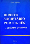 DIREITO SOCIETÃRIO PORTUGÃŠS - ALGUMAS QUESTÃ•ES.