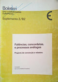 FALÃŠNCIAS, CONCORDATAS, E PROCESSOS ANÃLOGOS. PROJECTO DE CONVENÃ‡ÃƒO E RELATÃ“RIO.
