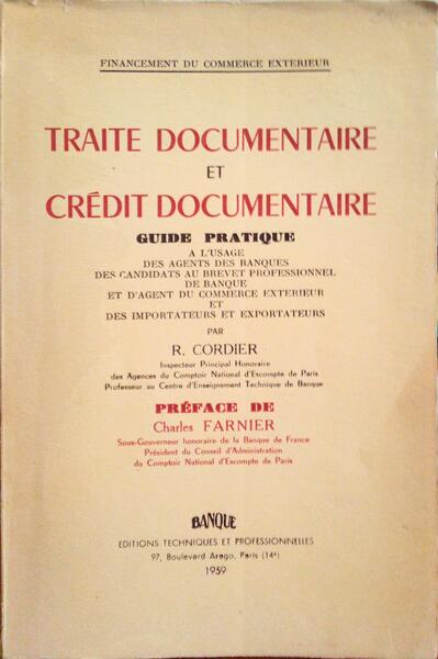 TRAITE DOCUMENTAIRE ET CRÃ‰DIT DOCUMENTAIRE.
