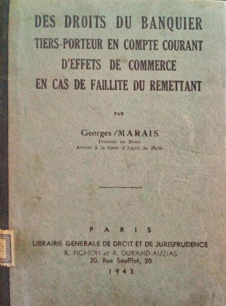 DES DROITS DU BANQUIER TIERS-PORTEUR EN COMPTE COURANT D'EFFETS DE COMMERCE EN CAS DE FAILLITE DU REMETTANT.