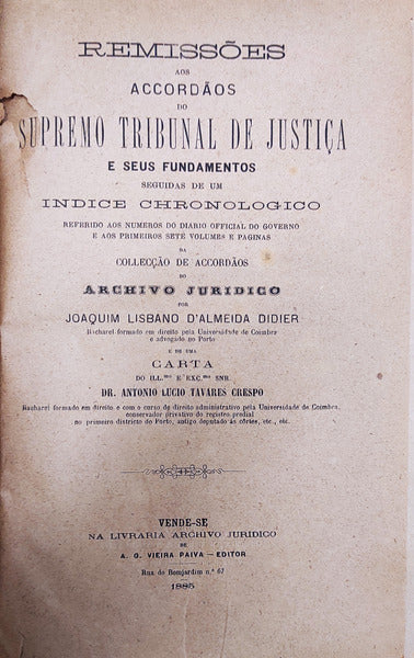 REMISSÃ•ES AOS ACCORDÃƒOS DO SUPREMO TRIBUNAL DE JUSTIÃ‡A E SEUS FUNDAMENTOS.