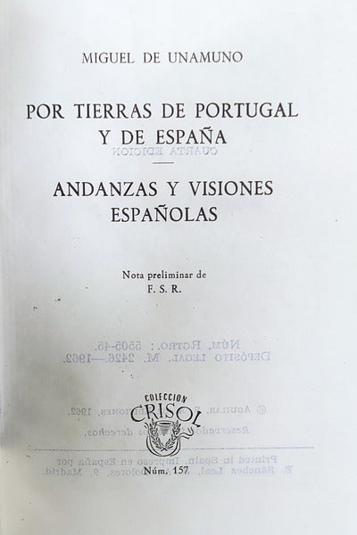 POR TIERRAS DE PORTUGAL Y DE ESPAÃ‘A, ANDANZAS Y VISIONES ESPAÃ‘OLAS.