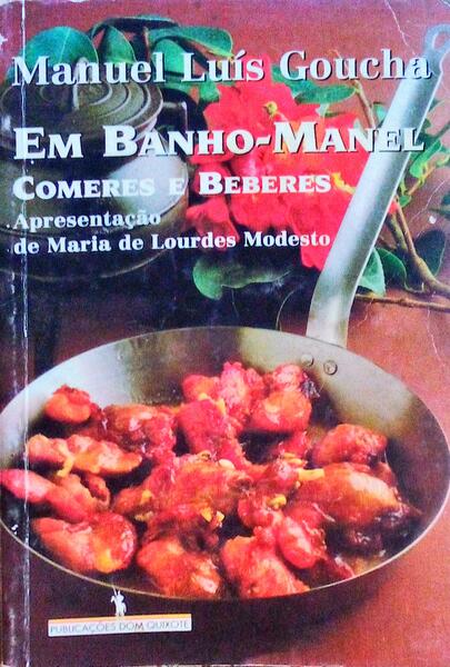 EM BANHO-MANEL, COMERES E BEBERES.