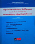 ORGANIZAÃ‡ÃƒO TUTELAR DE MENORES. [7.Âª EDIÃ‡ÃƒO]