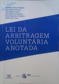 LEI DA ARBITRAGEM VOLUNTÃRIA. ANOTADA.