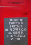 CÃ“DIGO DOS PROCESSOS ESPECIAIS DE RECUPERAÃ‡ÃƒO DA EMPRESA E DE FALÃŠNCIA.
