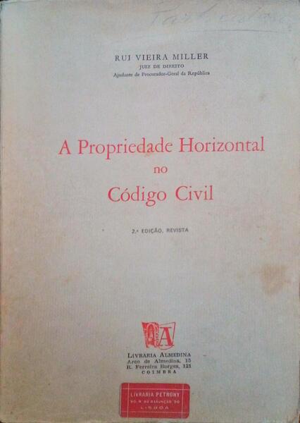 A PROPRIEDADE HORIZONTAL NO CÃ“DIGO CIVIL. [2.Âª EDIÃ‡ÃƒO]