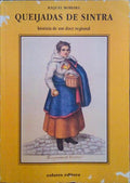 QUEIJADAS DE SINTRA. HISTÃ“RIA DE UM DOCE REGIONAL.