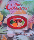 QUE COMEMOS? MIL E UMA MANEIRAS DE VARIAR A COZINHA DE TODOS OS DIAS.