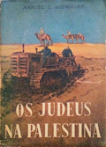 OS JUDEUS NA PALESTINA.